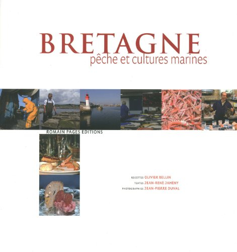 Bretagne : pêche et cultures marines