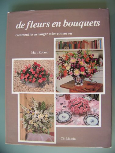 De fleurs en bouquets