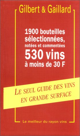 Guide des vins en grandes surfaces 2001-2002