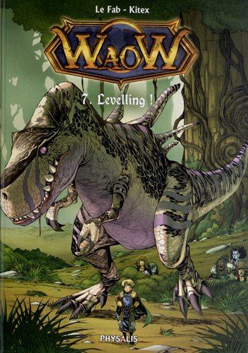 Waow. Vol. 7. Levelling !