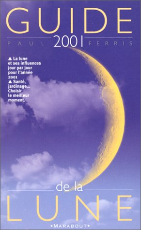 le guide 2001 de la lune