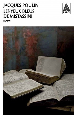 Les yeux bleus de Mistassini