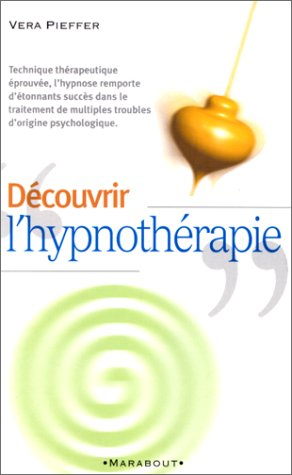 Découvrir l'hypnothérapie