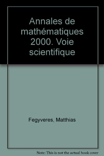 Annales de mathématiques, 2000 : voie scientifique