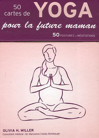 50 cartes de yoga pour la future maman : 50 postures et méditations