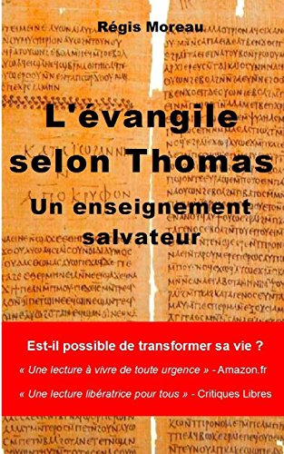 L'evangile selon Thomas : un enseignement salvateur