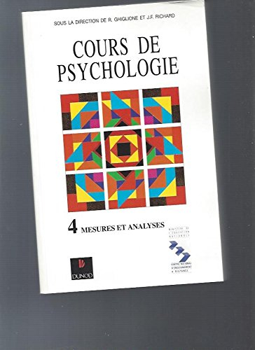 cours de psychologie, tome 4 : mesures et analyses