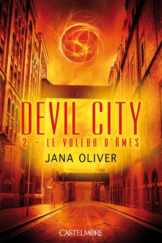 Devil city. Vol. 2. Le voleur d'âmes