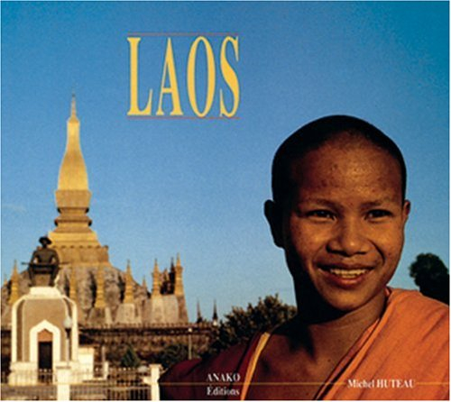 Laos : voyage dans un état d'esprit