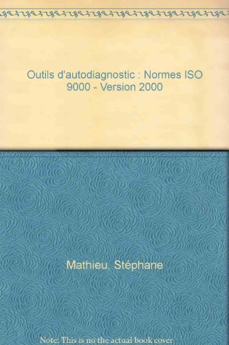 Outils d'autodiagnostic : Normes ISO 9000 - Version 2000