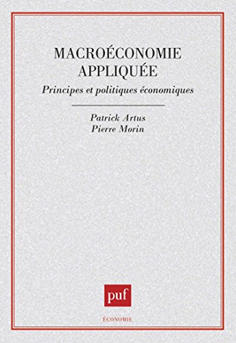 Macroéconomie appliquée : principes et politiques économiques
