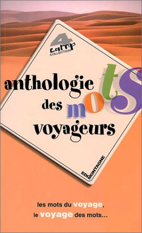 Anthologie des mots voyageurs