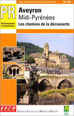 Aveyron : les chemins de la découverte