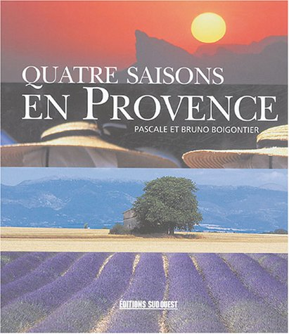 Quatre saisons en Provence