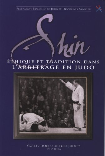 Shin : éthique et tradition dans l'arbitrage en judo