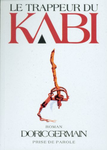 Le trappeur du Kabi