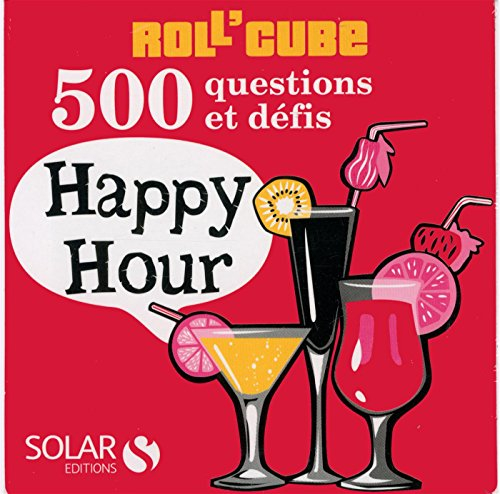 Roll'cube happy hour : 500 questions et défis