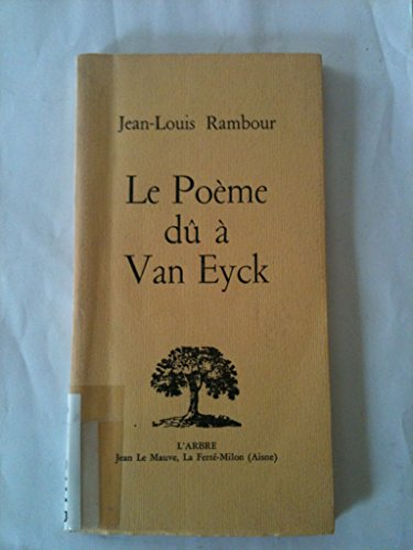 Le Poème dû à Van Eyck