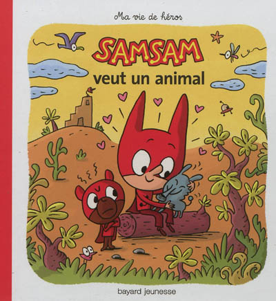 SamSam. Vol. 10. Samsam veut un animal