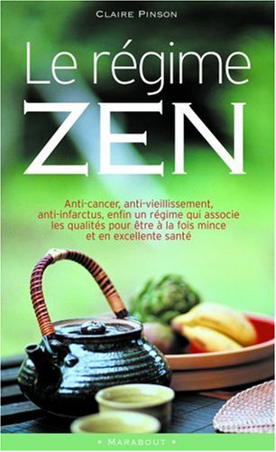 Le régime zen