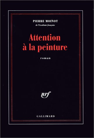 Attention à la peinture