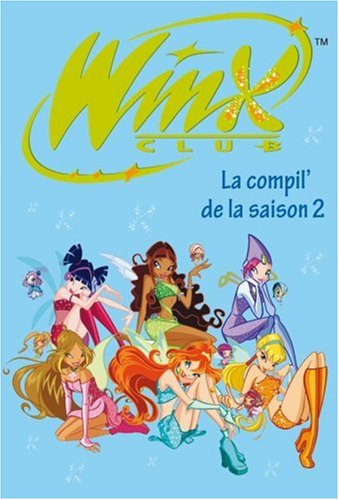 Winx Club : la compil' de la saison 2