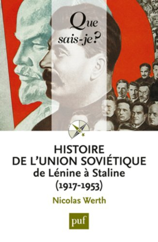 Histoire de l'Union soviétique de Lénine à Staline, 1917-1953