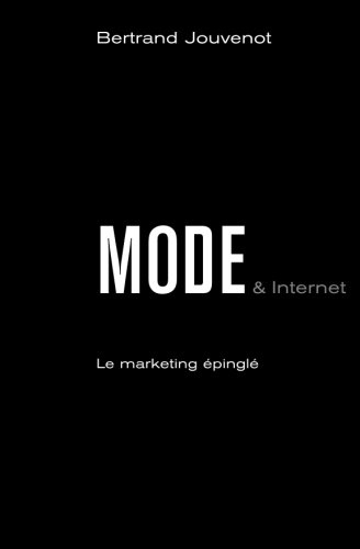 mode & internet: le marketing epingle