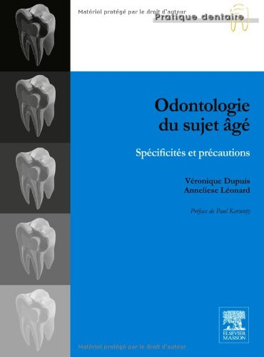 Odontologie du sujet âgé : spécificités et précautions