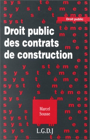 Droit public des contrats de construction