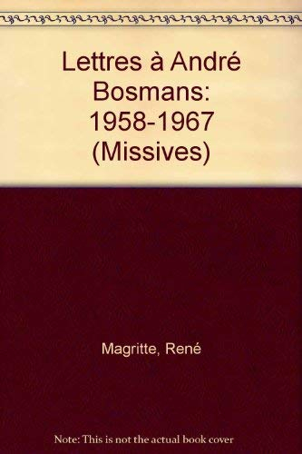 Lettres à André Bosmans : 1958-1967