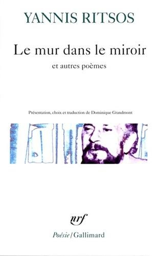 Le mur dans le miroir : et autres poèmes