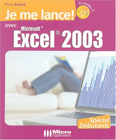 Je me lance avec Excel 2003