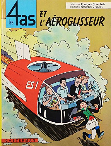 Les 4 as. Vol. 2. Les 4 as et l'aéroglisseur