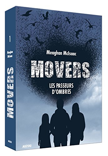 Movers. Vol. 1. Les passeurs d'ombres