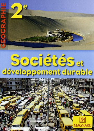 Sociétés et développement durable : géographie 2e