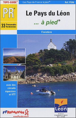 Le pays du Léon à pied : Finistère