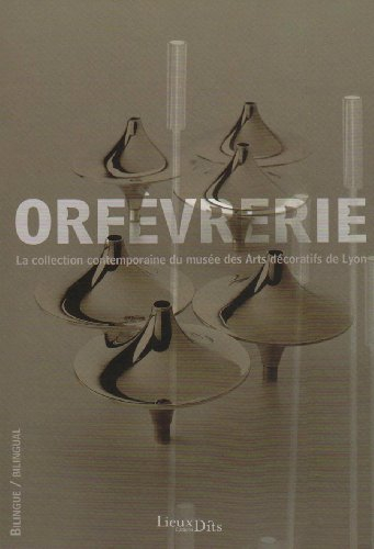 Orfèvrerie : la collection contemporaine du Musée des arts décoratifs de Lyon