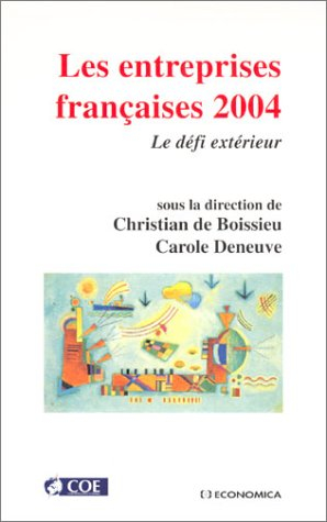Les entreprises françaises 2004 : le défi extérieur
