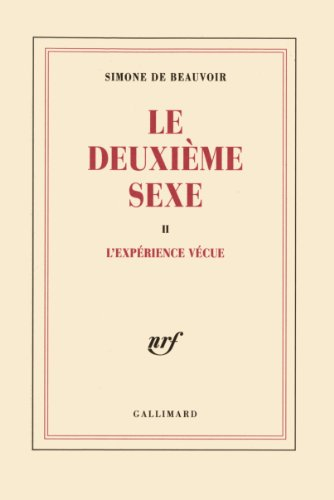 Le deuxième sexe. Vol. 2