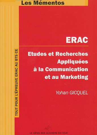 ERAC : études et recherches appliquées à la communication et au marketing : BTS Communication des en
