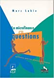 La microfinance en questions: Limites et choix organisationnels