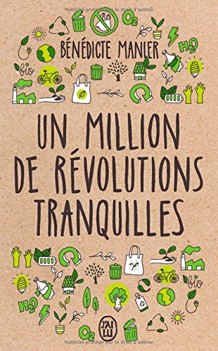 Un million de révolutions tranquilles : comment les citoyens changent le monde