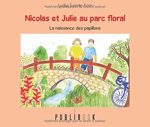 Nicolas et Julie au Parc Floral