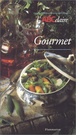 L'ABCdaire du gourmet