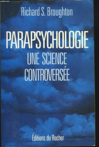 Parapsychologie, une science controversée