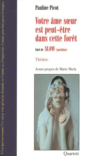 Votre âme soeur est peut-être dans cette forêt. Slow (partition)