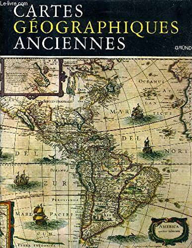 Cartes géographiques anciennes