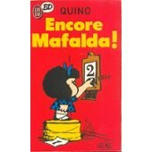 Mafalda. Vol. 2. Encore Mafalda !