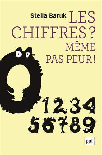 Les chiffres ? : même pas peur !